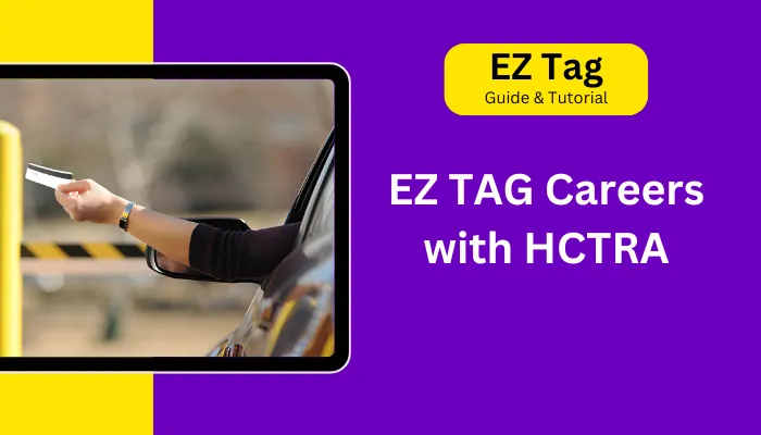 EZ TAG Careers with HCTRA